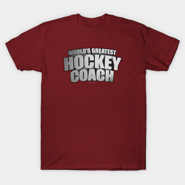 World's Greatest Hockey Coach T-Shirt by eBrushDesign